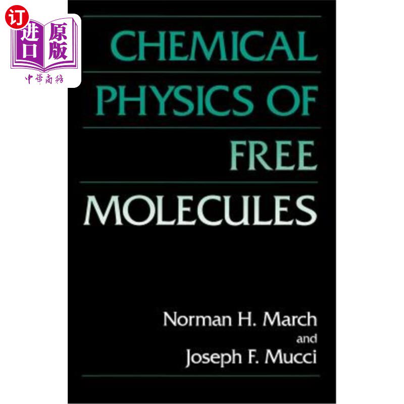 海外直订Chemical Physics of Free Molecules 自由分子的化学物理