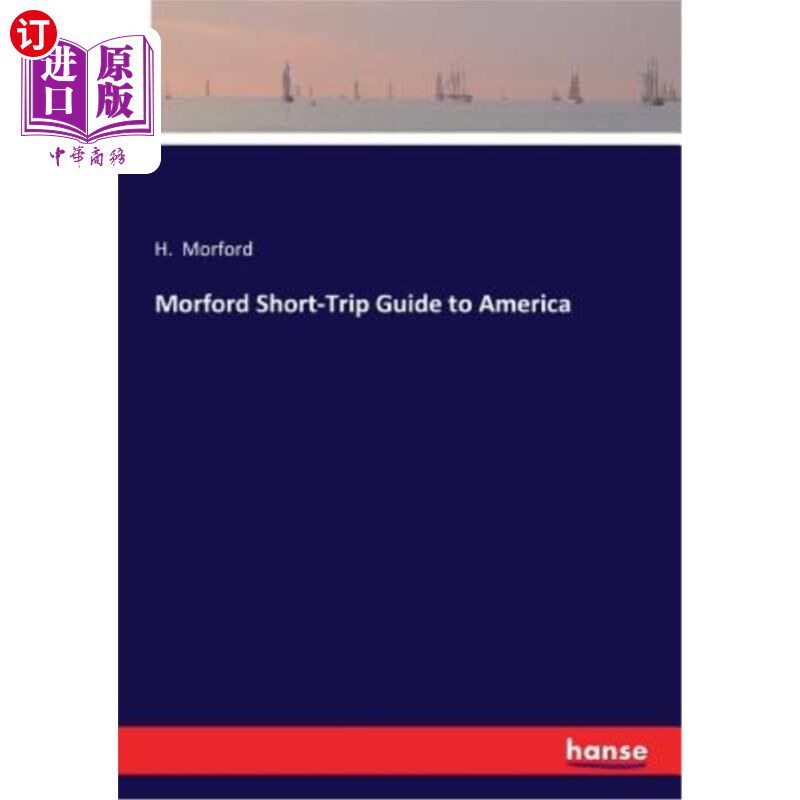 海外直订Morford Short-Trip Guide to America 莫尔福德美国短途旅行指南