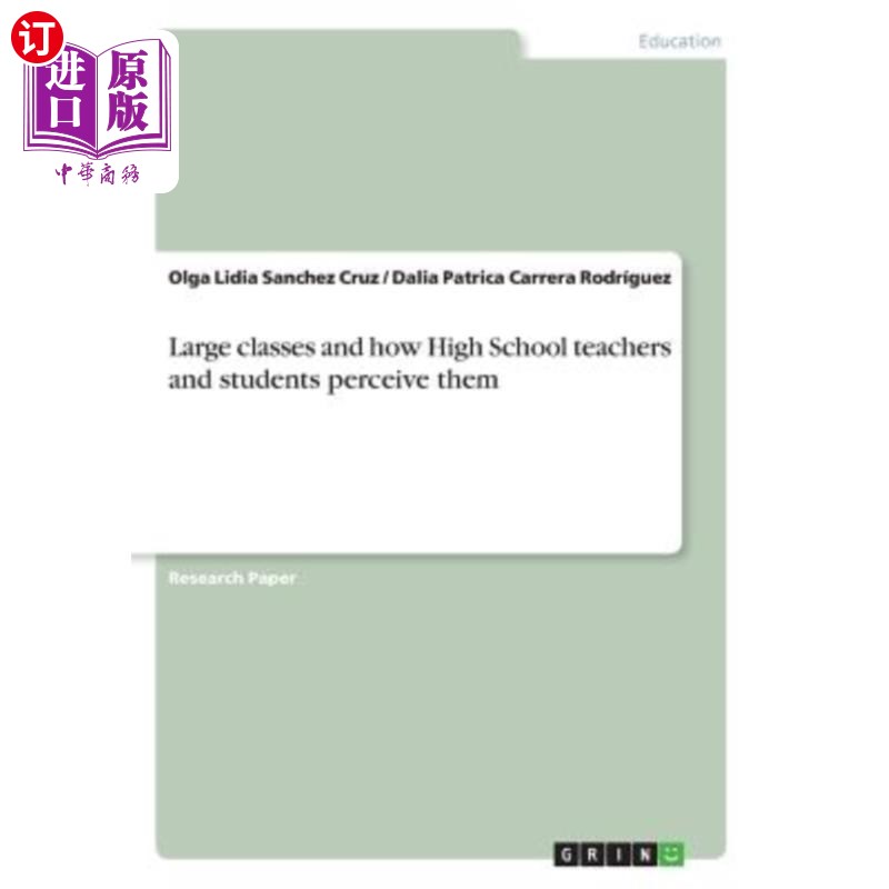 海外直订Large Classes and How High School Teachers and Students Perceive Them 大班制与高中师生的认知