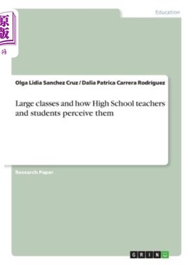 海外直订Large Classes and How High School Teachers and Students Perceive Them 大班制与高中师生的认知