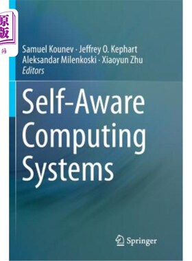 海外直订Self-Aware Computing Systems 有自知之明的计算系统