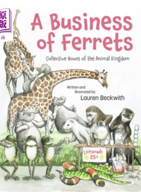 海外直订A Business of Ferrets: Collective Nouns of the Animal Kingdom 《雪貂的生意:动物王国的集合名词》