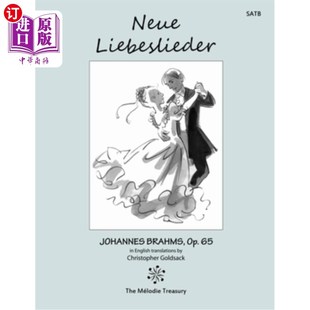 Op. New Love 新利贝斯利德作品65：新情歌 海外直订Neue Songs Liebeslieder