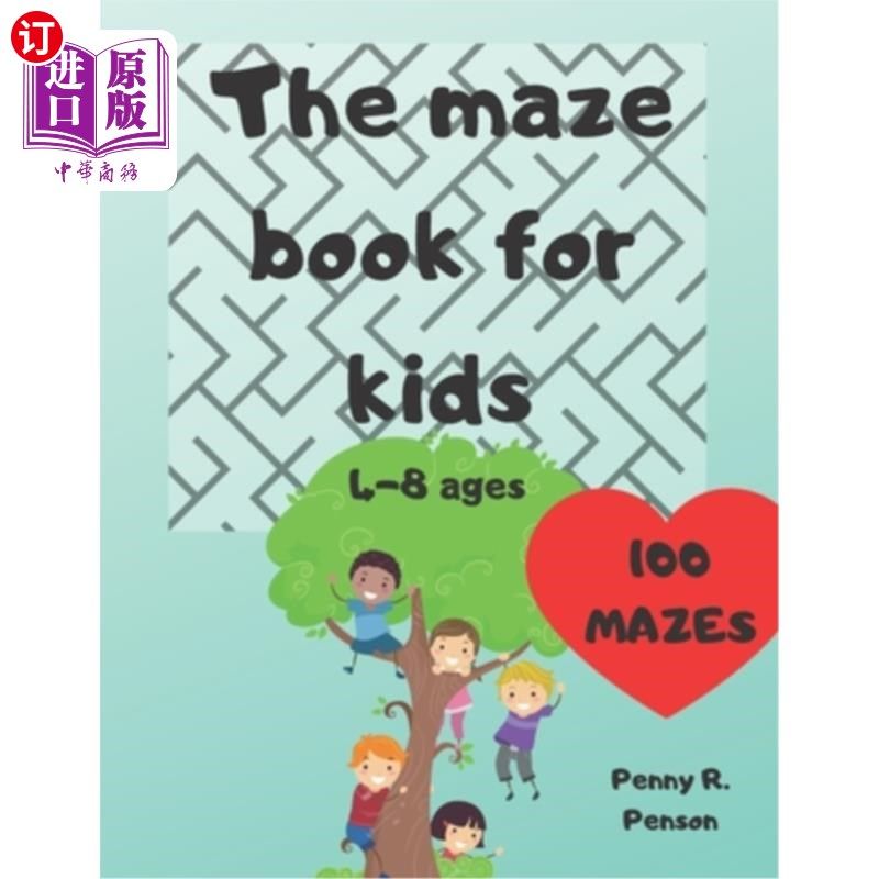 海外直订the maze book for kids 4-8 ages 100 mazes penny r.