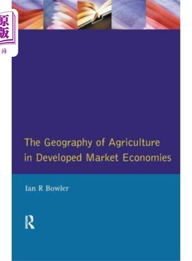 海外直订Geography of Agriculture in Developed Market Eco... 《发达市场经济国家的农业地理学》