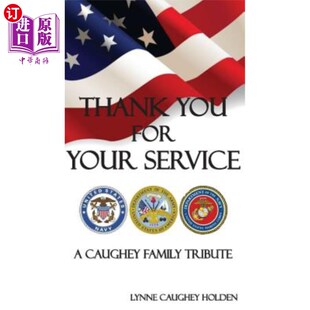 海外直订Thank You for Your Service: A Caughey Family Tribute 谢谢你的服务:考西家族的献礼