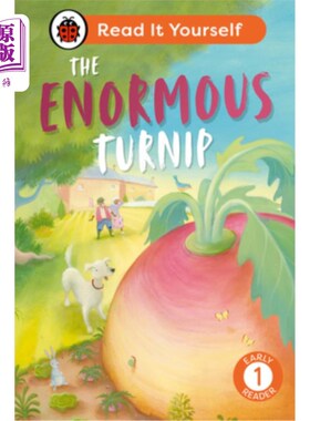 海外直订The Enormous Turnip: Read It Yourself - Level 1 Early Reader The Enormous Turnip: Read It Y