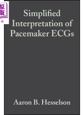现货 Simplified Interpretation of Pacemaker ECGs【中商原版】