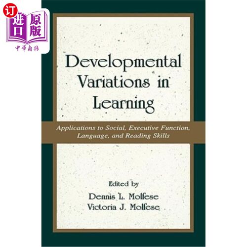海外直订Developmental Variations in Learning: Applications to Social, Executive Function 发展变化学习
