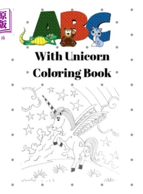 海外直订ABC with Unicorn Coloring Book: Unicorn Alphabet Handwriting Practice - Handwrit ABC与独角兽着色书：独角兽