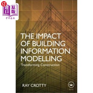 影响：建筑改造 Transforming Impact Building 海外直订The Construction Modelling Information 建筑信息建模