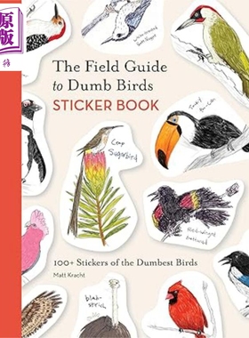 笨鸟指南贴纸书 100 多张笨鸟贴纸 The Field Guide to Dumb Birds Sticker Book 英文原版 Matt Kracht 【中商原版】