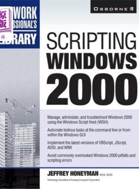 海外直订Scripting Windows 2000 脚本编写Windows 2000