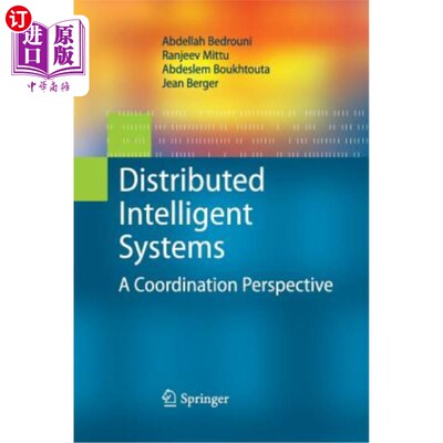 海外直订Distributed Intelligent Systems: A Coordination Perspective 分布式智能系统:一个协调的视角