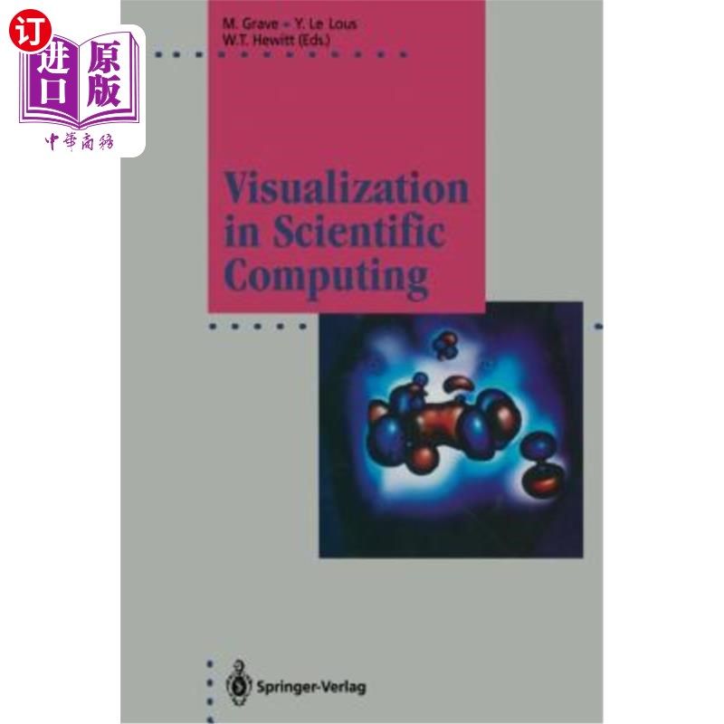 海外直订Visualization in Scientific Computing 科学计算中的可视化