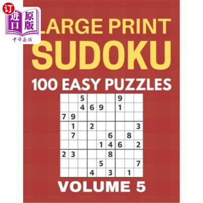 海外直订Large Print Sudoku - 100 Easy Puzzles - Volume 5 - One Puzzle Per Page - Puzzle  大号印刷数独-100个简单的谜