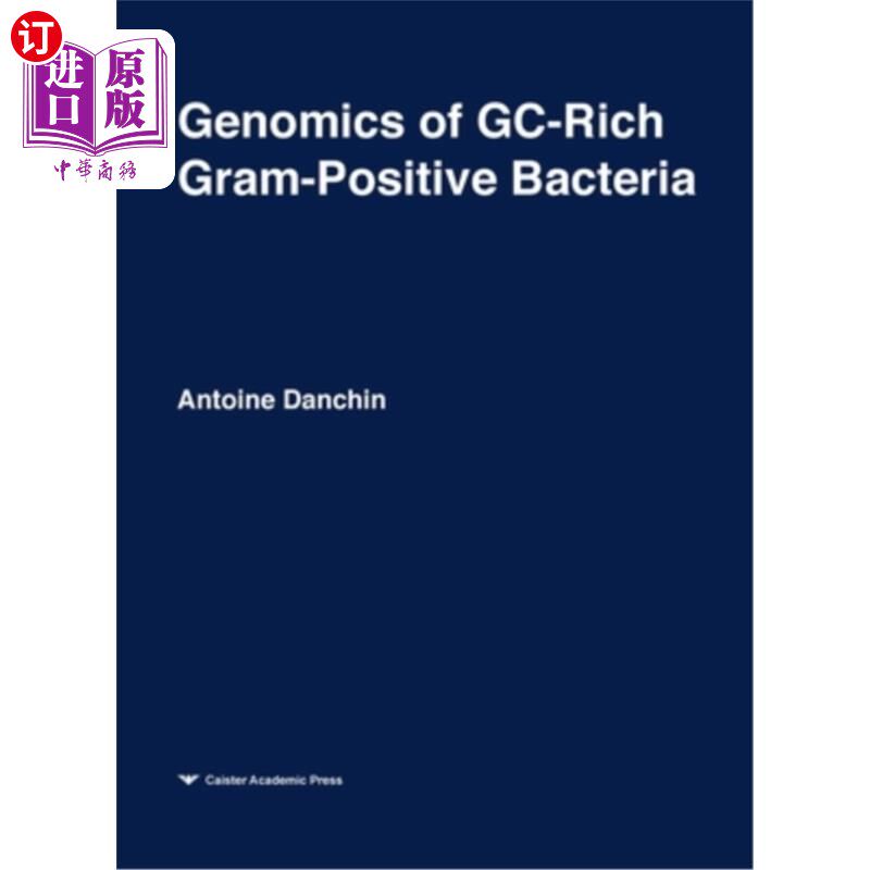 海外直订Genomics of GC-Rich Gram-Positive Bacteria: Functional Genomics Series Volume 2 富含气相色谱的革兰氏阳性菌