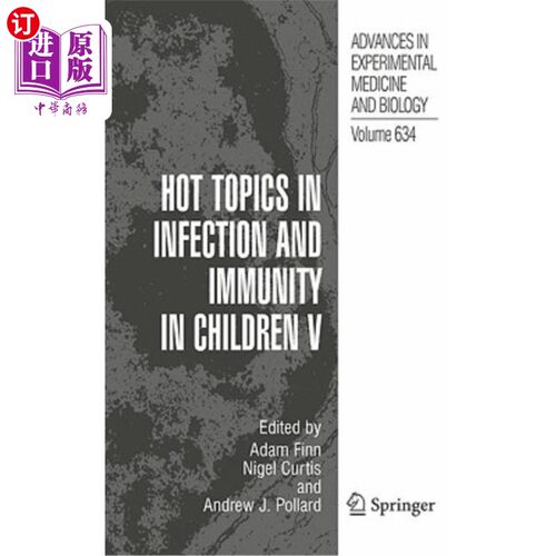 海外直订医药图书Hot Topics in Infection and Immunity in Children V 儿童感染与免疫研究热点5