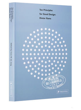 Dieter Rams 进口艺术 迪特·拉姆斯：优良设计的十项原则【中商原版】