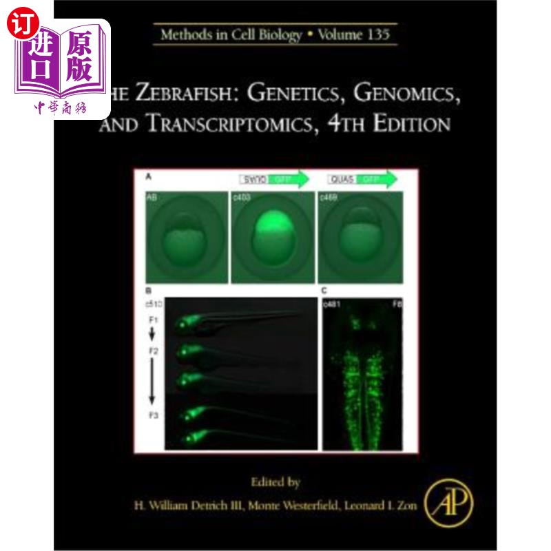 海外直订医药图书The Zebrafish: Genetics, Genomics, and Transcriptomics 斑马鱼：遗传学、基因组学和转录组学