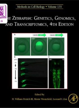 海外直订医药图书The Zebrafish: Genetics, Genomics, and Transcriptomics 斑马鱼：遗传学、基因组学和转录组学