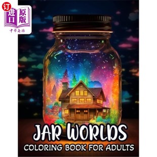 Colored Worlds Adults 海外直订Jar Pages Flo Book Beautiful Coloring 罐子世界着色书为成人：成人 For Featuring Adult