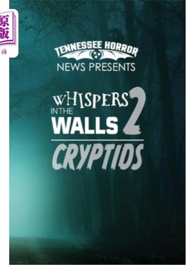海外直订Whispers in the Walls 2 Criptids 墙中私语2 Criptids