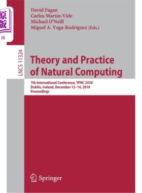 海外直订Theory and Practice of Natural Computing: 7th International Conference, Tpnc 201 自然计算理论与实践：第七届