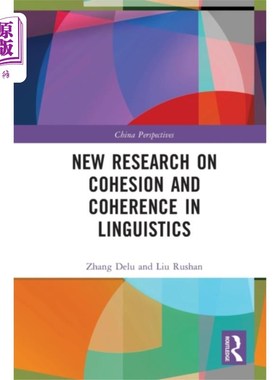 海外直订New Research on Cohesion and Coherence in Lingui... 语言学中衔接与连贯的新研究