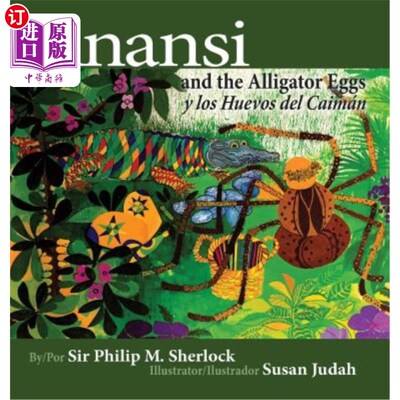 海外直订Anansi and the Alligator Eggs y Los Huevos del Caiman 阿南西和鳄鱼蛋