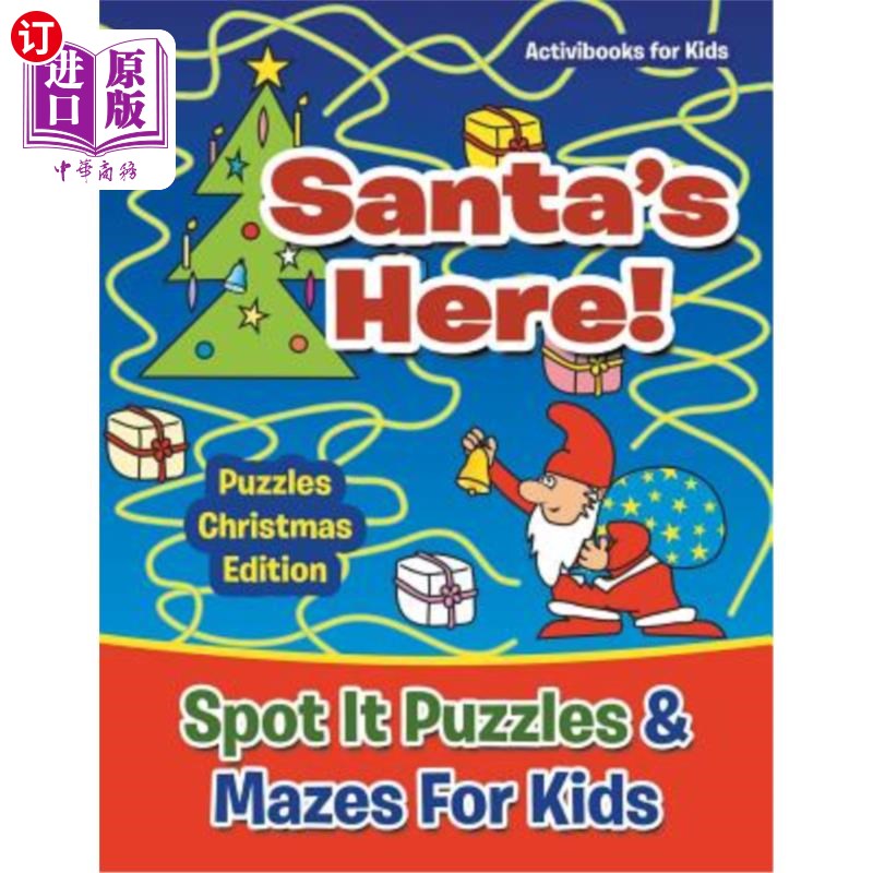 海外直订Santas Here! Spot It Puzzles & Mazes For Kids - Puzzles Christmas Edition 圣诞老人在这里！为孩子们准备的现