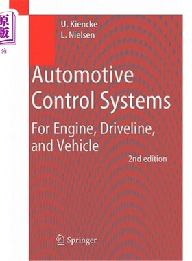 海外直订Automotive Control Systems: For Engine, Driveline, and Vehicle 汽车控制系统：用于发动机、传动系统和车辆