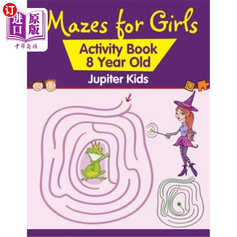 海外直订Mazes for Girls: Activity Book 8 Year Old 女孩迷宫：活动书8岁
