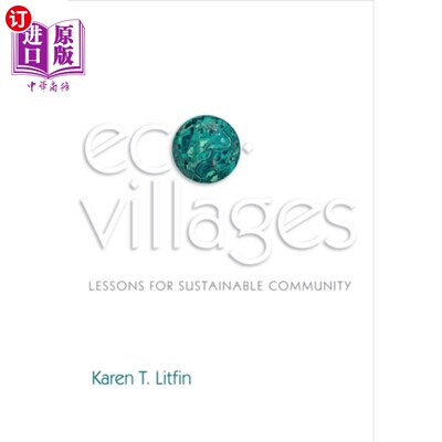 海外直订Ecovillages - Lessons for Sustainable Community 生态村——可持续社区的经验教训