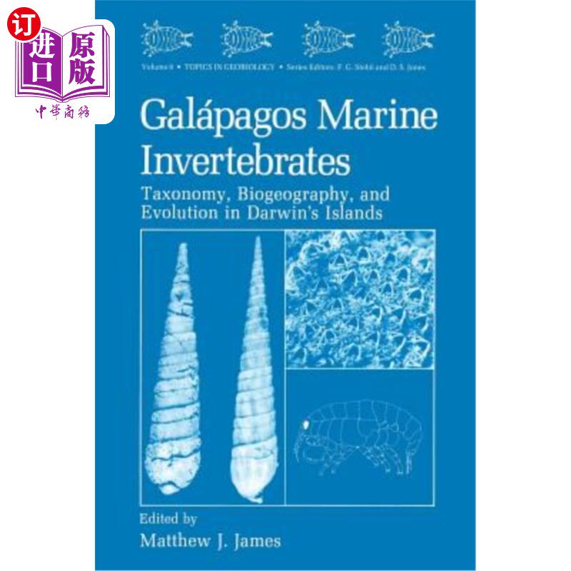 海外直订Galápagos Marine Invertebrates: Taxonomy, Biogeography, and Evolution in Darwin' 加拉帕戈斯海洋无脊椎动物：