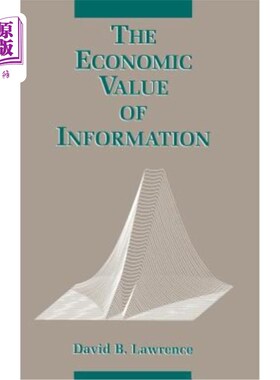 海外直订The Economic Value of Information 信息的经济价值