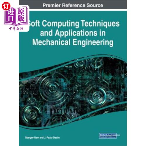 海外直订Soft Computing Techniques and Applications in Mechanical Engineering