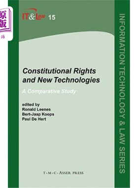 海外直订Constitutional Rights and New Technologies: A Comparative Study 宪法权利与新技术：比较研究