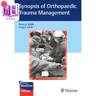 海外直订医药图书Synopsis of Orthopaedic Trauma Management 骨科创伤管理简介