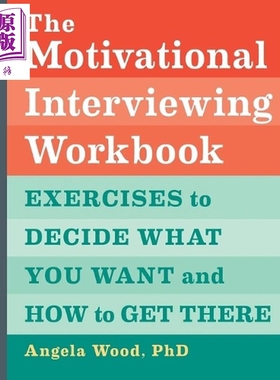 预售 动机性访谈手册 决定你想要什么以及如何达到目标的练习 英文原版 The Motivational Interviewing【中商原版】