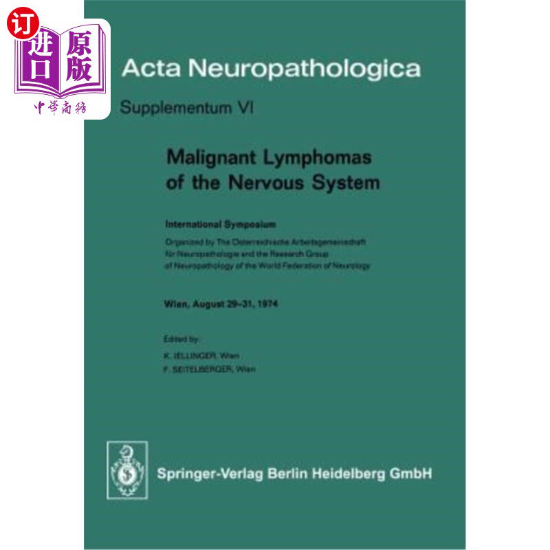 海外直订医药图书Malignant Lymphomas of the Nervous System: International Symposium 神经系统恶性淋巴瘤:国际研讨会