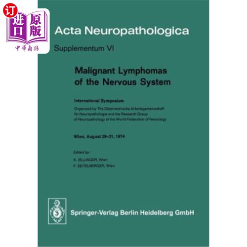 海外直订医药图书Malignant Lymphomas of the Nervous System: International Symposium 神经系统恶性淋巴瘤：国际研讨会