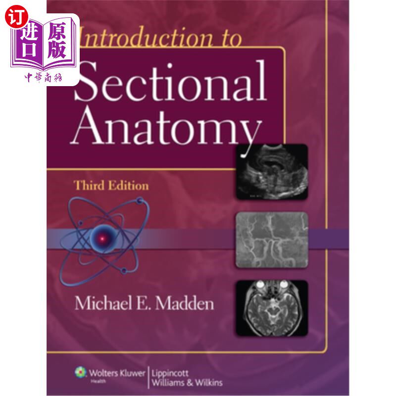 海外直订Introduction to Sectional Anatomy with Access Code 带存取码的断层解剖学简介