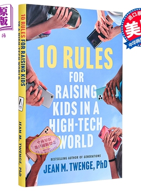 预售 高科技时代养育孩子的十条规则 10 Rules for Raising Kids in a High-Tech World 英文原版 Jean M Twenge【中商原版】