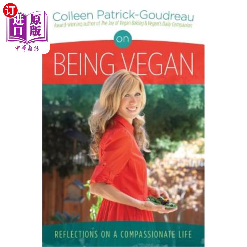 海外直订医药图书On Being Vegan: Reflections on a Compassionate Life 关于成为素食主义者:对富有同情心的生活的思考