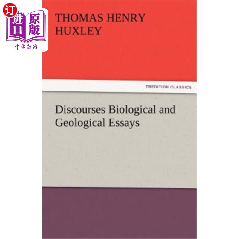 海外直订Discourses Biological and Geological Essays 生物与地质论文集