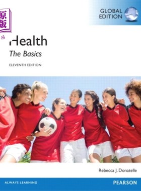 海外直订医药图书Health: The Basics, Global Edition + Mastering H... 健康:基础知识，全球版+掌握健康与Pearson eText(