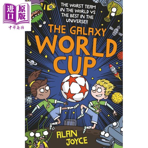 银河世界杯 趣味中级阅读 足球 世界杯 英文原版 The Galaxy World Cup Alan Joyce【中商原版】