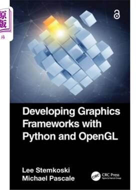 海外直订Developing Graphics Frameworks with Python and OpenGL 用Python和OpenGL开发图形框架