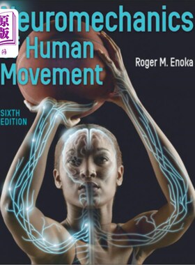 海外直订医药图书Neuromechanics of Human Movement 人体运动的神经力学